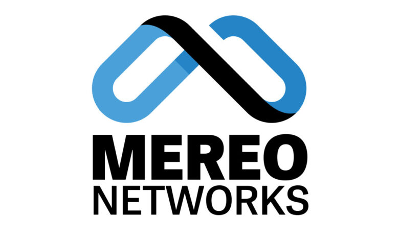 Mereo Networks Publicizes Development Investment